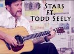 Music video by 3 stars and Todd Seely